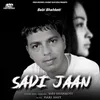 About Sadi Jaan Song