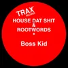 About Boss Kid Song