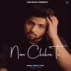 About Noor Chehre Te Song