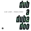 About Dub a Duba Doo Song