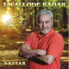 About Tavallode Bahar Song