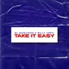 About Take It Easy Song