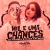 About Mil e uma Chances Song