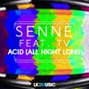 Acid (all Night Long)