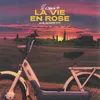 La Vie En Rose