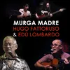 About Murga Madre Song
