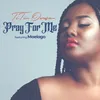About Pray for Me Song
