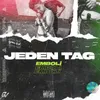 About Jeden Tag Song