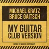 About My Guitar-Club Remix Song