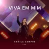 About Viva Em Mim-Ao Vivo Song