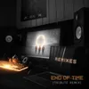 About End of Time (Tribute Remix) Song