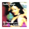 Feelin' Magic-Radio Edit