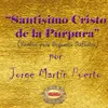 Santísimo Cristo de la Púrpura (Versión para Orquesta Sinfónica)