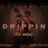 About Drippin Remix Song