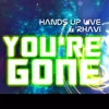 You´re Gone-Radio Edit