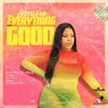 About Everything Good Song