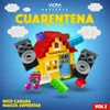 About Cuarentena Mix-Vol. 2 Song