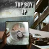 About Top Boy Song