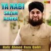 Ya Nabi Salam Alaika