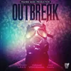 About Outbreak Song