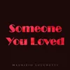 Someone You Loved-Piano Version