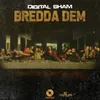 Bredda Dem-Radio Edit