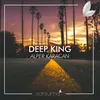 About Deep King Song