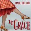 About Dance Little Girl Song