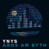 Aros Am Byth