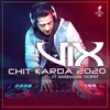 About Chit Karda 2020 Song