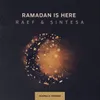 Ramadan is Here-Acapella Version