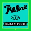 About Clean Food Song