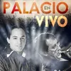 El Pasito de Palacio-En Vivo