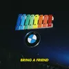 About Bring a Friend Song