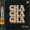 About Cha Cha Cha Song