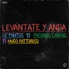 About Levántate y Anda Song