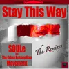 Stay This Way-Conway's Extended 4-to-the-Floor Mix