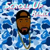 About Scroll Up-Tiktok Radio Edit Remix Song