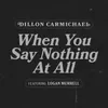 When You Say Nothing at All (feat. Logan Murrell)