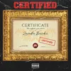 About Certified Song
