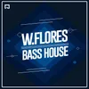 About Bass House Song