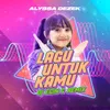 About Lagu Untuk Kamu (DJ Egin G Remix) Song