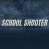 School Shooter