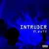 About Intruder Song