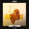 Don't Care-Extended Mix