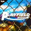 Playfield Riddim