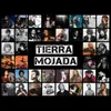About Tierra Mojada Song