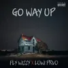 Go Way up (a Cappella)