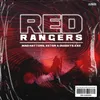 About Red Rangers Song