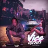 Vice Grip-Radio Edit